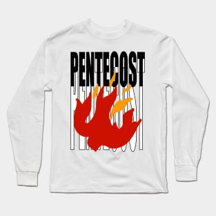 Pentecost Long Sleeve T-Shirt